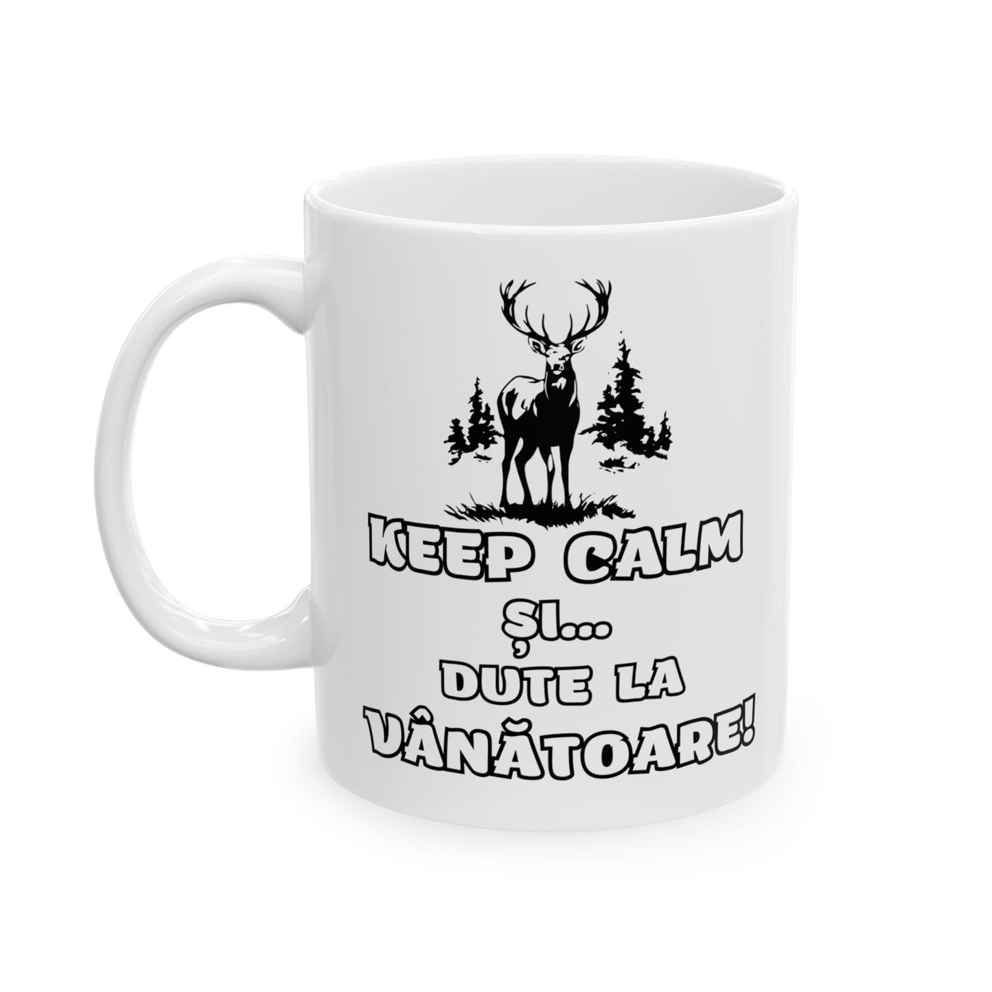 Cana - Keep Calm si dute la Vanatoare